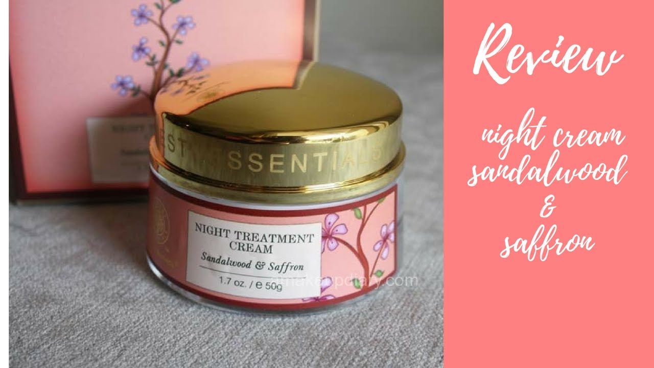 Review Forest Essentials Night Treatment Cream Sandalwood & Saffron