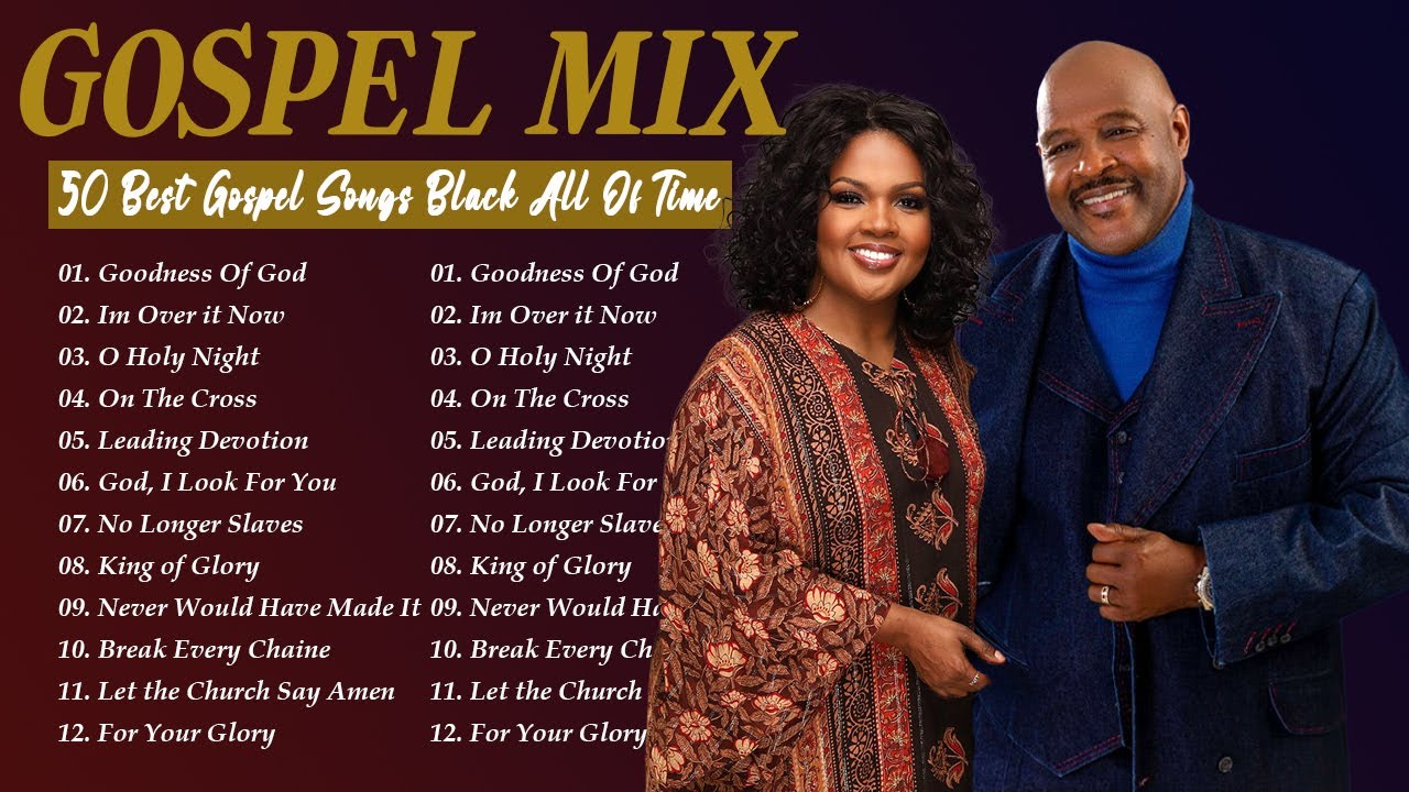 Gospel Mix 2023 Playlist New Popular Gospel Songs 2023 Black