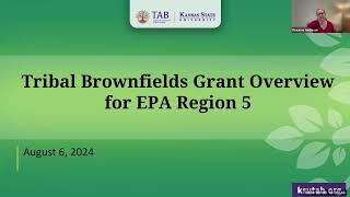 Tribal Brownfield Grant Overview for EPA Region 5 - Part 2