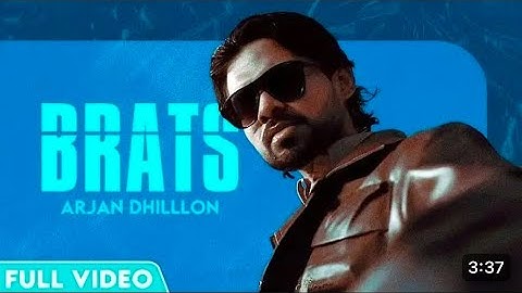 BRATS | Arjan Dhillon (Official Music Video) New Punjabi Songs 2024