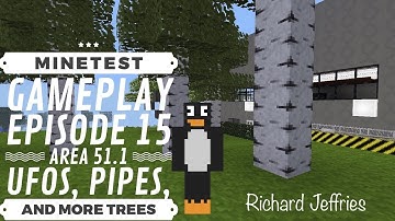 Minetest Game - Area 51.1 - UFO, Trees, and Pipes EP15