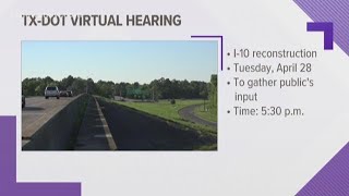 TxDOT to hold virtual public hearing to talk about I-10 reconstruction project