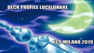 Deck Profile Danger! Lunalight! portato al mega regional del YCS Milano 2019