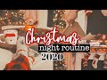 Christmas night time routine 2020  holiday night routine  cozyaholic