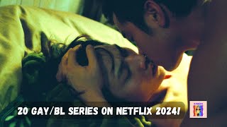 20 Gay/BL Series and Movies you can watch on Netflix in 2024!
