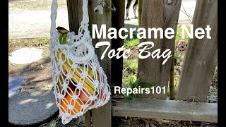 Macrame Net Tote Bag by Repairs101 303 views 1 month ago 9 minutes, 21 seconds