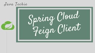 Spring Cloud Feign - Declarative REST Client