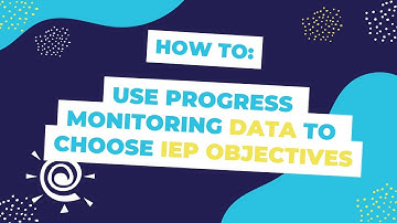 Classworks Minute l Using Progress Monitoring Data to Choose IEP Objectives
