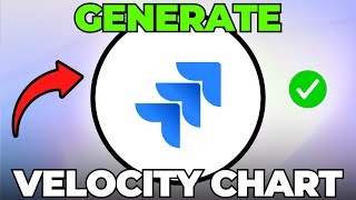 How to Generate Velocity Chart Jira (Quick &amp; Easy)