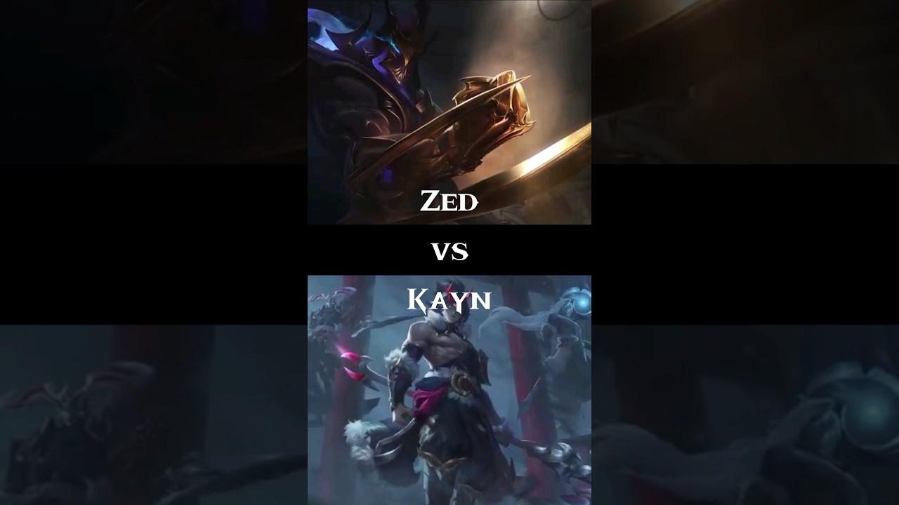 Zed vs Kayn * lore 