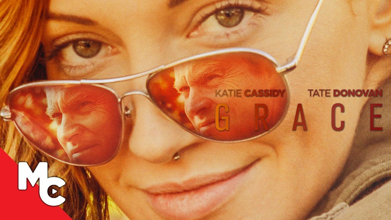 Grace | Full Movie | Romantic Drama | Katie Cassidy | Tate Donovan