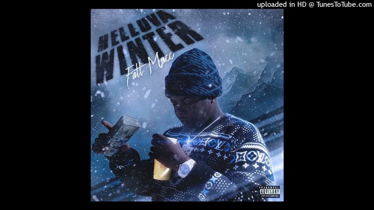 Fatt Macc x Baby Mel Type Beat-"Helluva Winter"