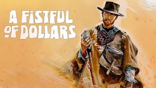 A Fistful of Dollars (1964) Movie || Clint Eastwood, Marianne Koch, Josef Egger || Review and Facts