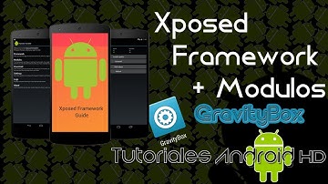 Modificando el Sistema #1 | Xposed Framework | Modulos + GravityBox [Español]