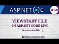 38 viewstart file in aspnet core mvc  viewstartcshtml  jayant tripathy