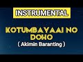 Instrumental  kotumbayaai noh doho  akimin baranting vocal removed with saxophone