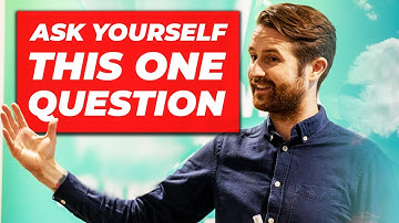 The Most Powerful Question You Can Ask Yourself