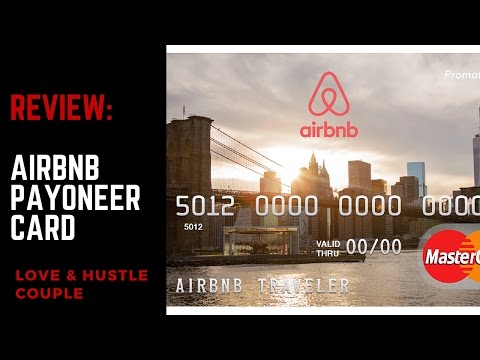 Review of Airbnb Payoneer Card  [BEWARE]
