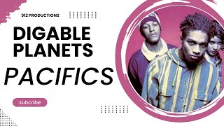 Digable Planets / Pacifics / Hip Hop