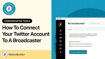 How to connect your Twitter account to a broadcaster in NationBuilder