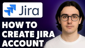 How To Create Jira Account Create Atlassian Jira Account Create Jira Account [2025 Guide]
