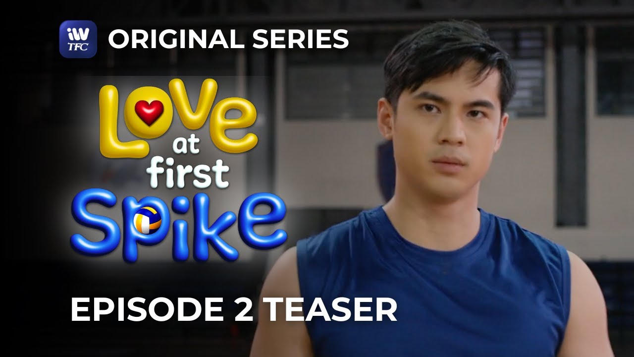 Love At First Spike Episode 2 TEASER | iWant Original Series