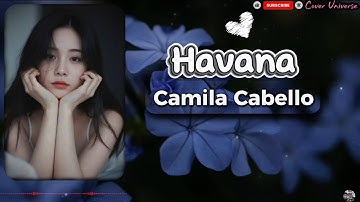 Havana - Camila Cabello | Cover 