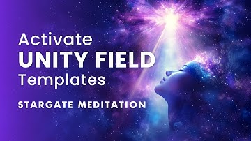 Stargate Meditation: Elevating Into Unity Consciousness