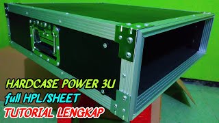 Membuat Hardcase Power Amplifier 3U || LENGKAP