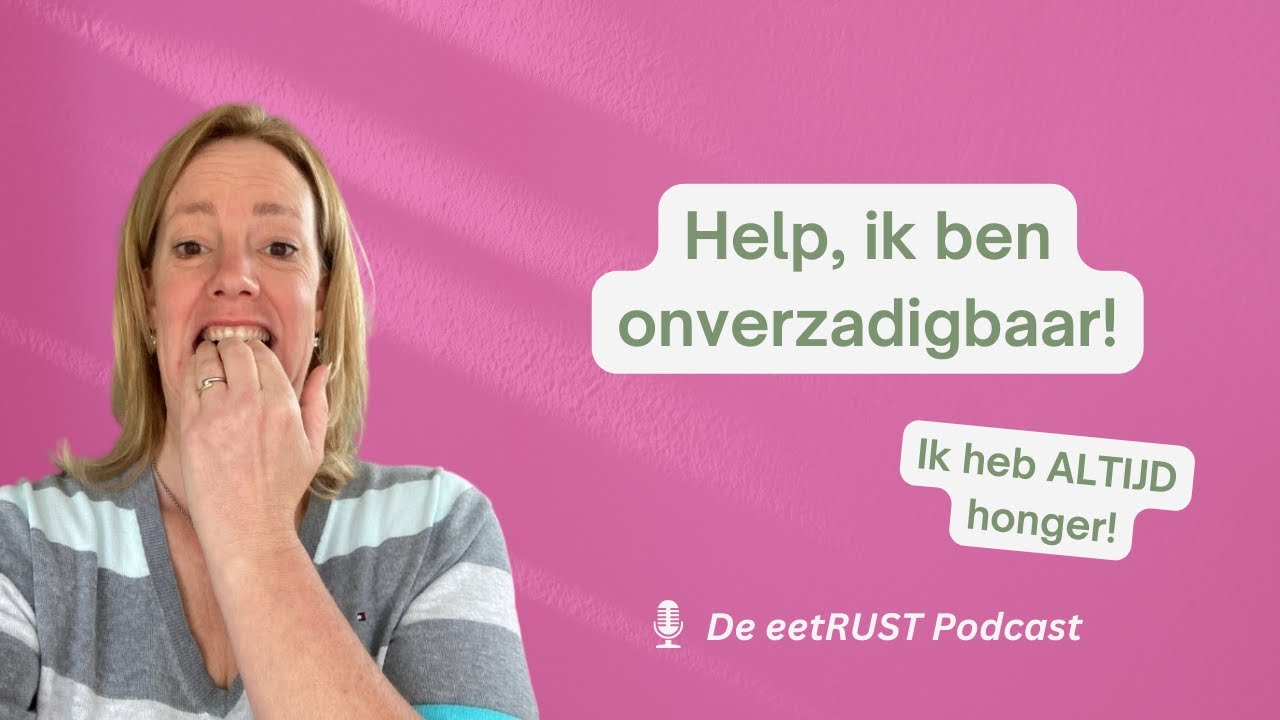 Help, ik ben onverzadigbaar! - YouTube
