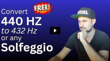 Convert 440 Hz Music to 432 Hz or Solfeggio Frequency Music - Fast, Free & Easy