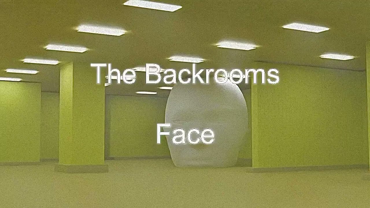 The Backrooms Face - YouTube