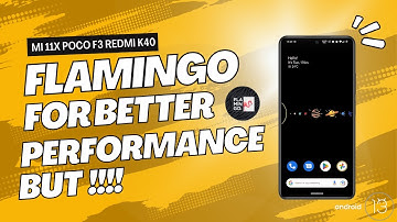 Try It Out Latest Flamingo OS Better Performance but For Mi 11x Poco F3 Redmi K40 ⚡⚡