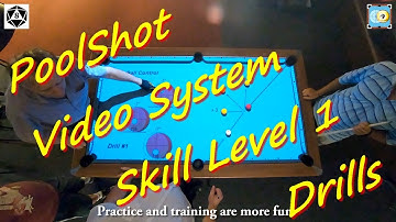 Training Drills Skill Level 1 with the "PoolShot Video System" (PVS)