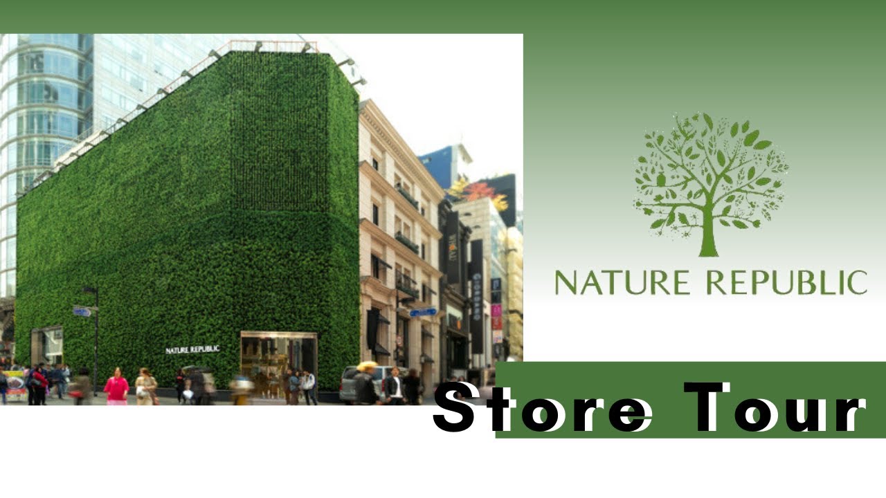 Nature Republic Store Tour