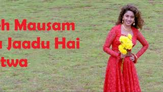 Yeh Mausam Ka Jaadu Hai Mitwa