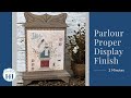 Parlour Proper Assembly: Quick &amp; Easy Tutorial