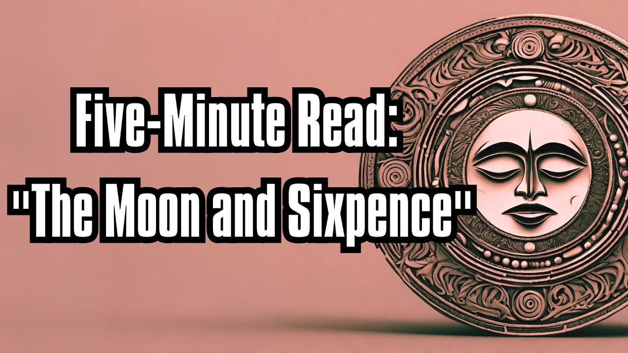 Perception and Interpretation: Multiple Perspectives on "The Moon and Sixpence"