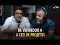 DE VENDEDOR A CEO DE PROJETOS: QUAL É O CAMINHO? | PODCAST MOEDA IMOB #46
