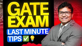 GATE exam last minute tips | GATE 2025 | GATE CS | GATE DA | Prof. Ravindrababu Ravula