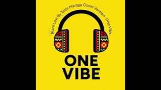 Biara Lavi Cover Version   One Vibe
