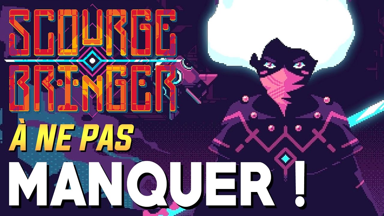 À NE PAS MANQUER | Scourge Bringer - GAMEPLAY FR