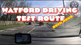 Watford Driving Test Route 2026 | Favourite for the Rush Hour Driving Tests