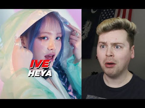 WHAT IS THIS (IVE 아이브 '해야 (HEYA)' MV Reaction)