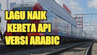 Bahasa Arab ( NAIK KERETA API )