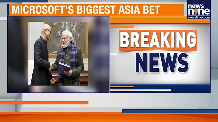 Microsoft Pledges $17.5 Billion for India’s AI Future: Satya Nadella Meets PM Modi