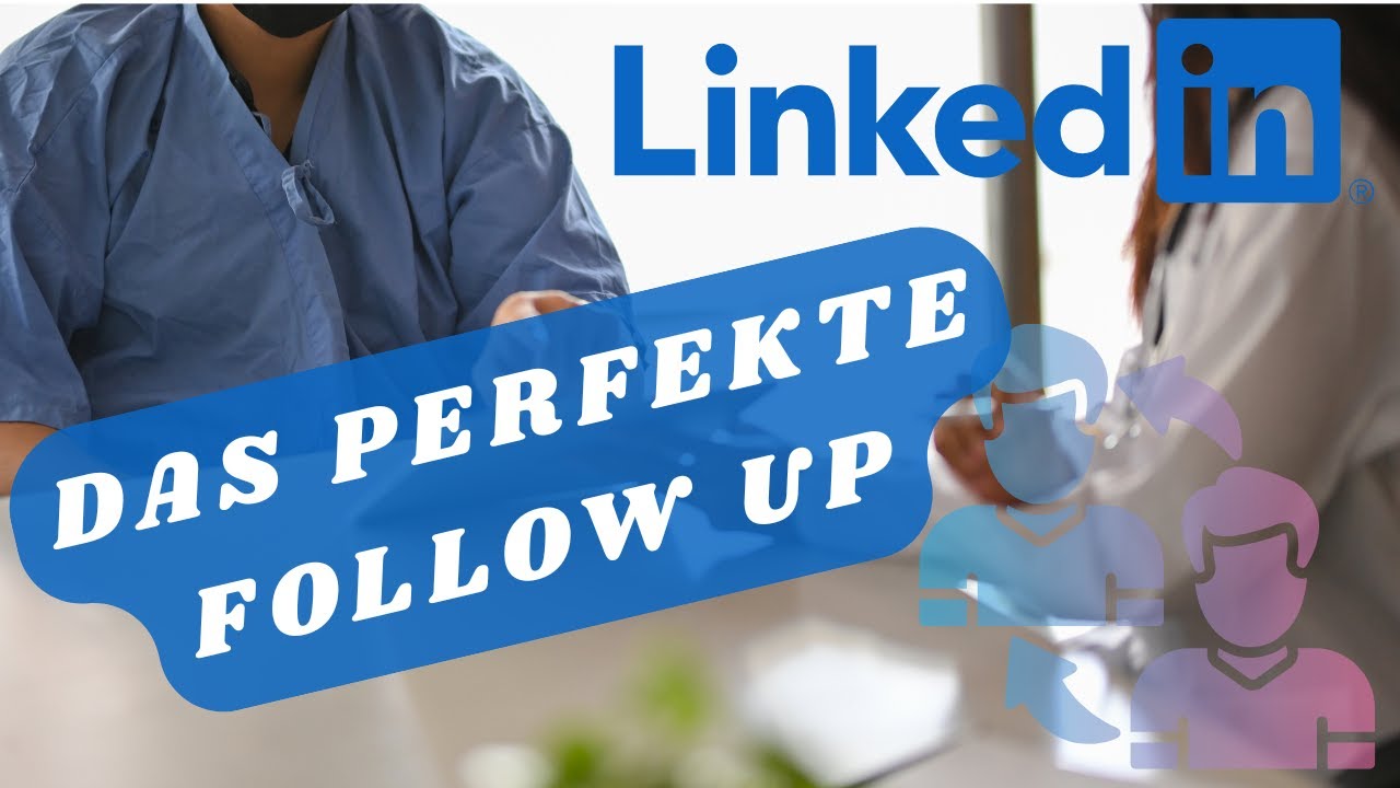 Das perfekte LinkedIn Follow Up | Lars haut seine Tipps raus