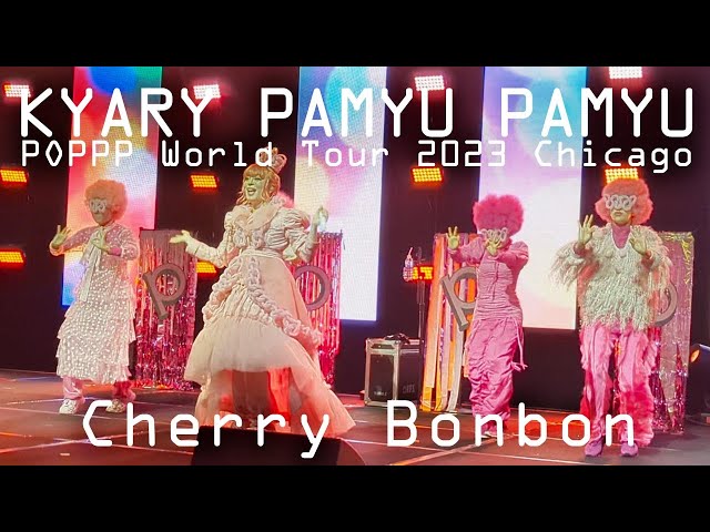 Live] Kyary Pamyu Pamyu Cherry Bonbon - きゃりーぱみゅぱみゅ
