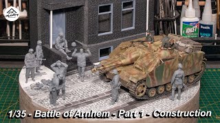 The Battle of Arnhem - Part 1: Construction - 1/35 WW2 Diorama