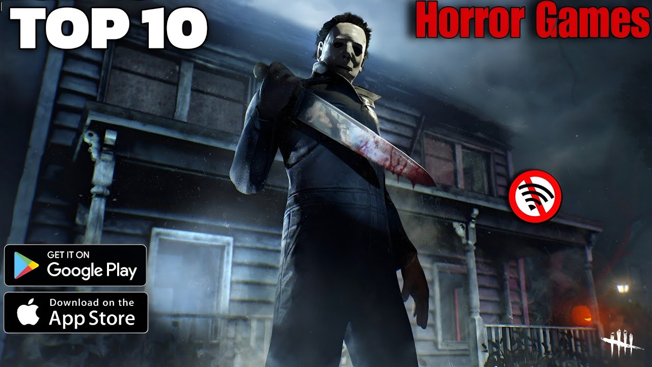 10 Best New Horror Games For Android 2026 Best Horror